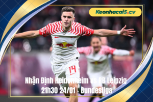 Đội hình dự kiến trước trận Heidenheim vs RB Leipzig