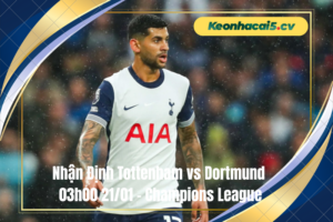 Đội hình dự kiến trước trận Tottenham vs Dortmund